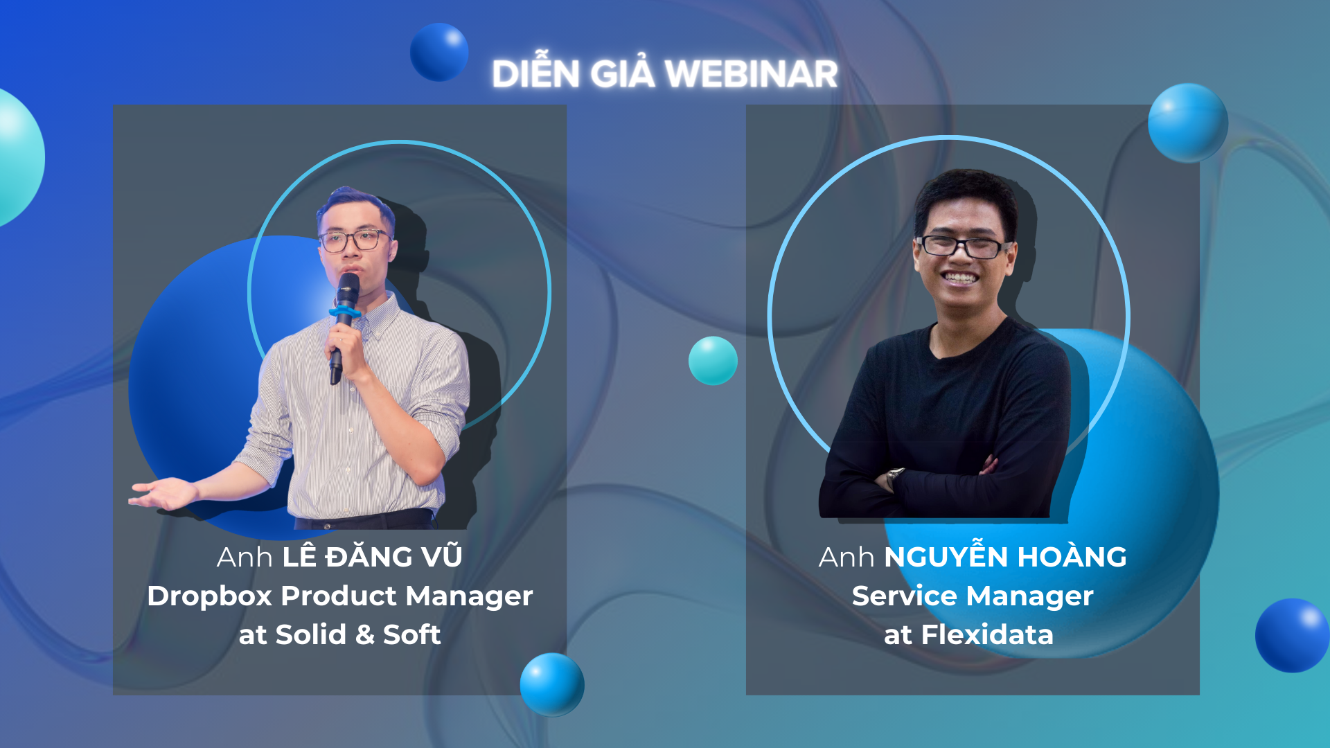 Diễn giả của Webinar Tối ưu hiệu quả teamwork