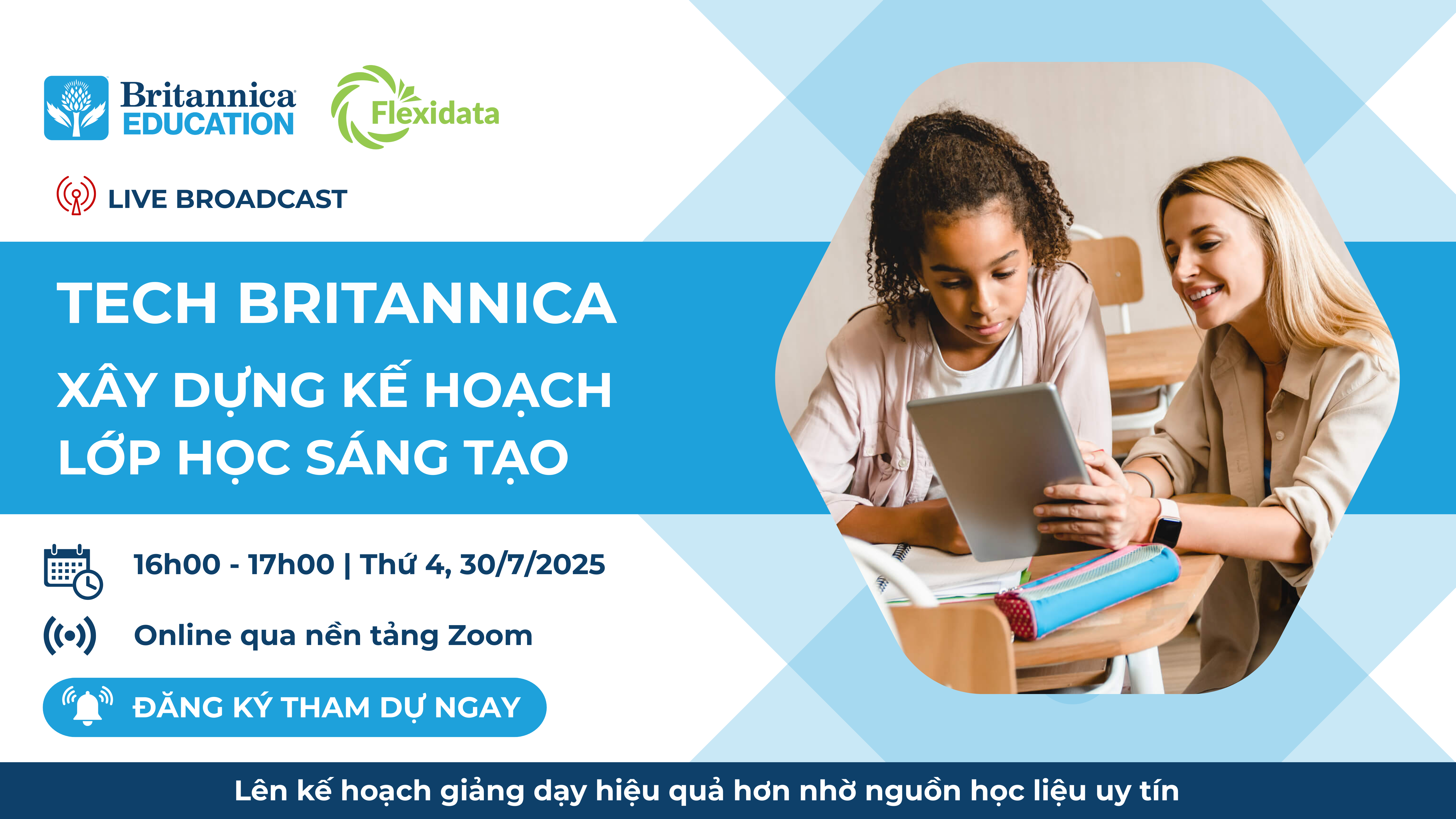 LIVE BROADCAST TEACH BRITANNICA - XÂY DỰNG KẾ HOẠCH LỚP HỌC SÁNG TẠO