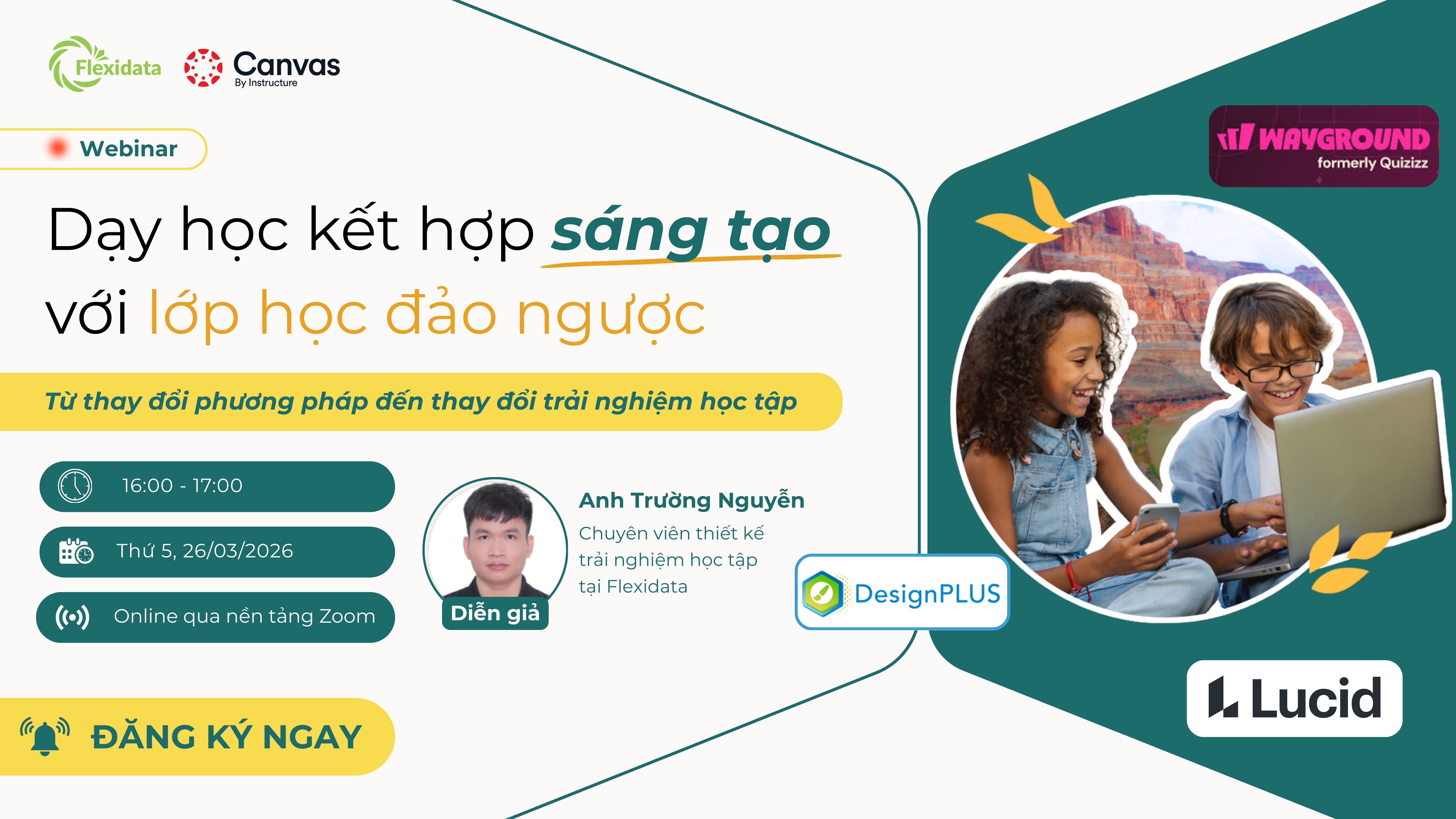 WEBINAR DẠY HỌC KẾT HỢP SÁNG TẠO VỚI LỚP HỌC ĐẢO NGƯỢC