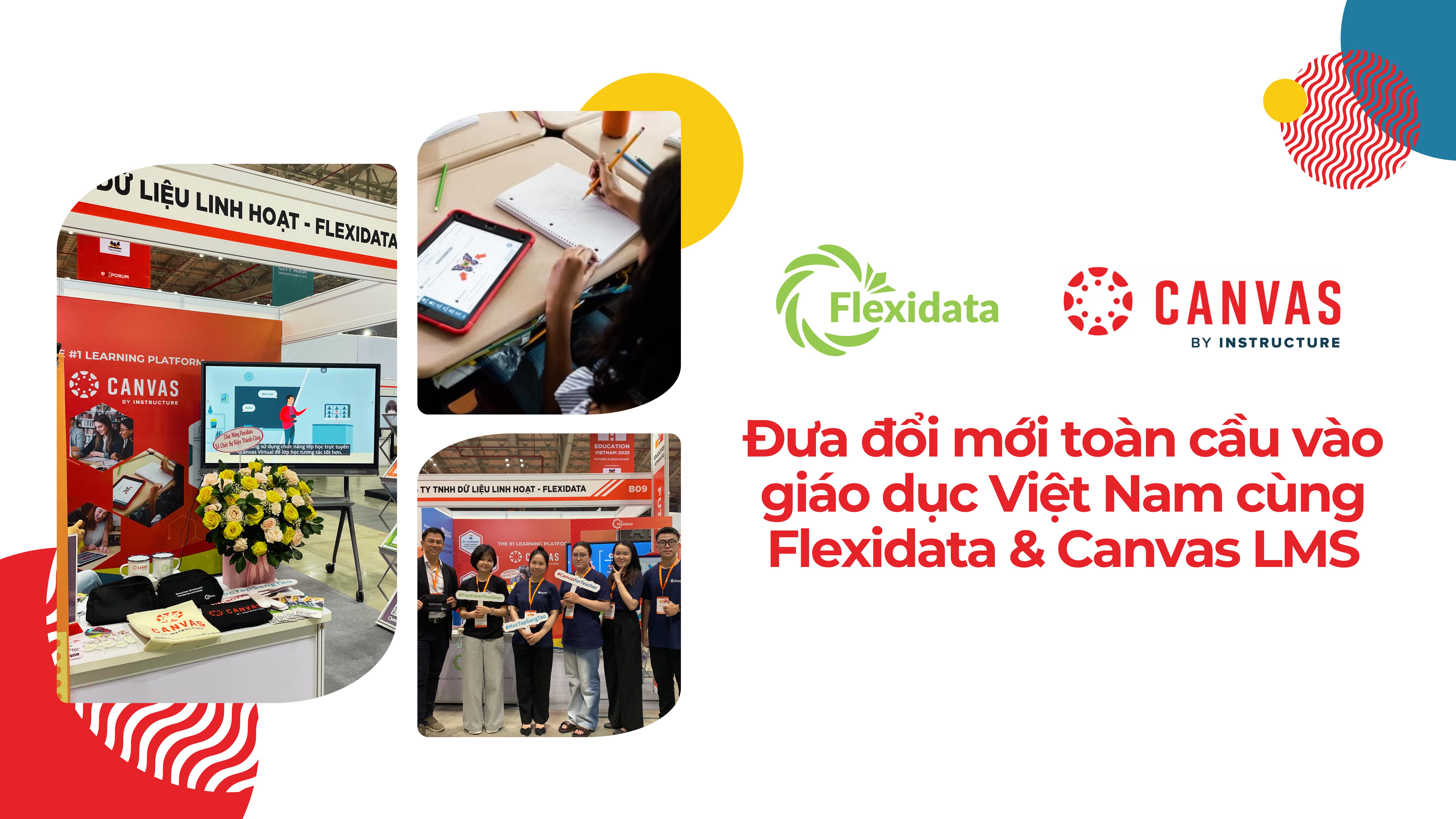 Đưa đổi mới toàn cầu vào giáo dục Việt Nam cùng Flexidata & Canvas LMS