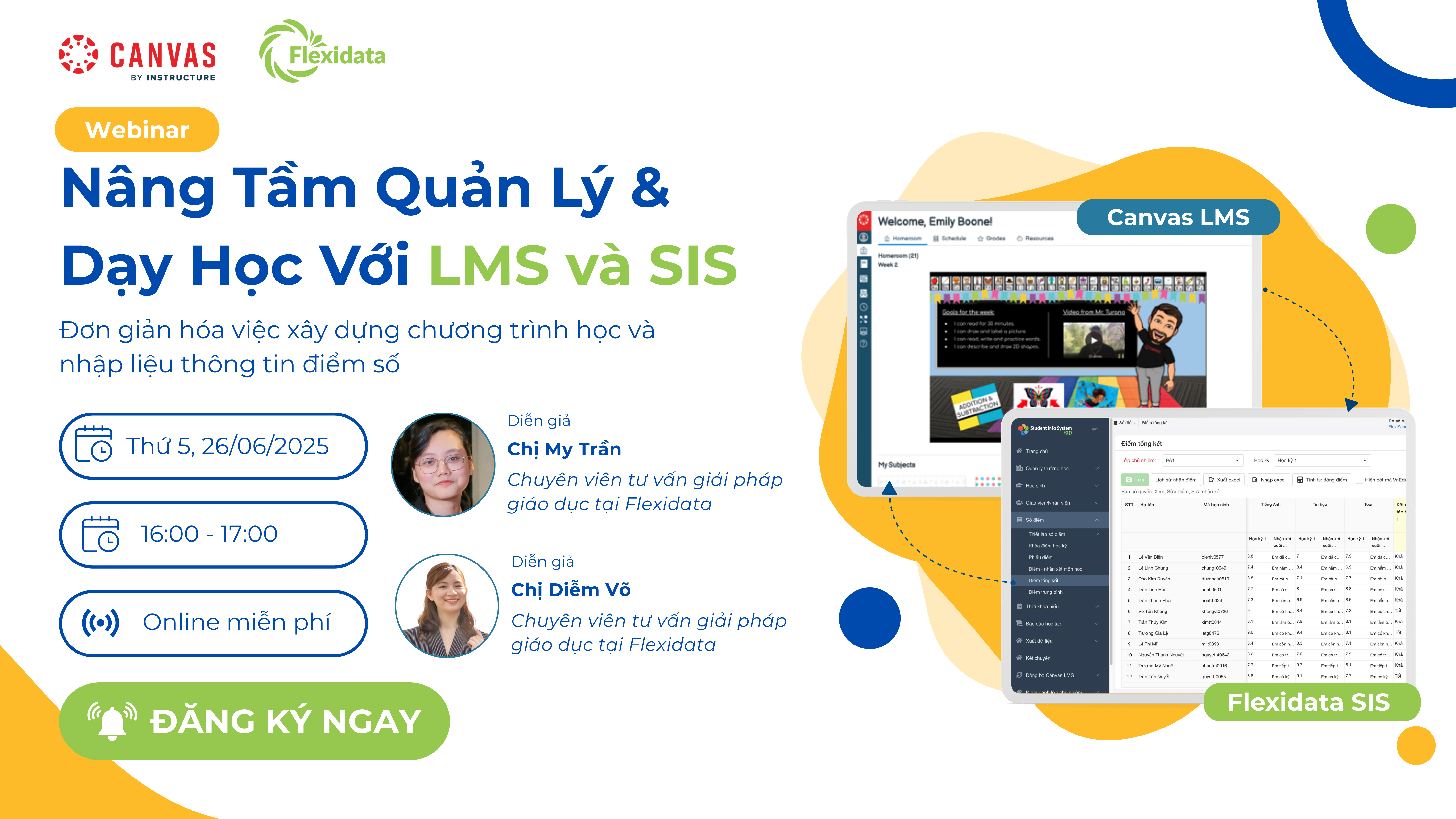 WEBINAR NÂNG TẦM QUẢN LÝ & GIẢNG DẠY VỚI LMS VÀ SIS
