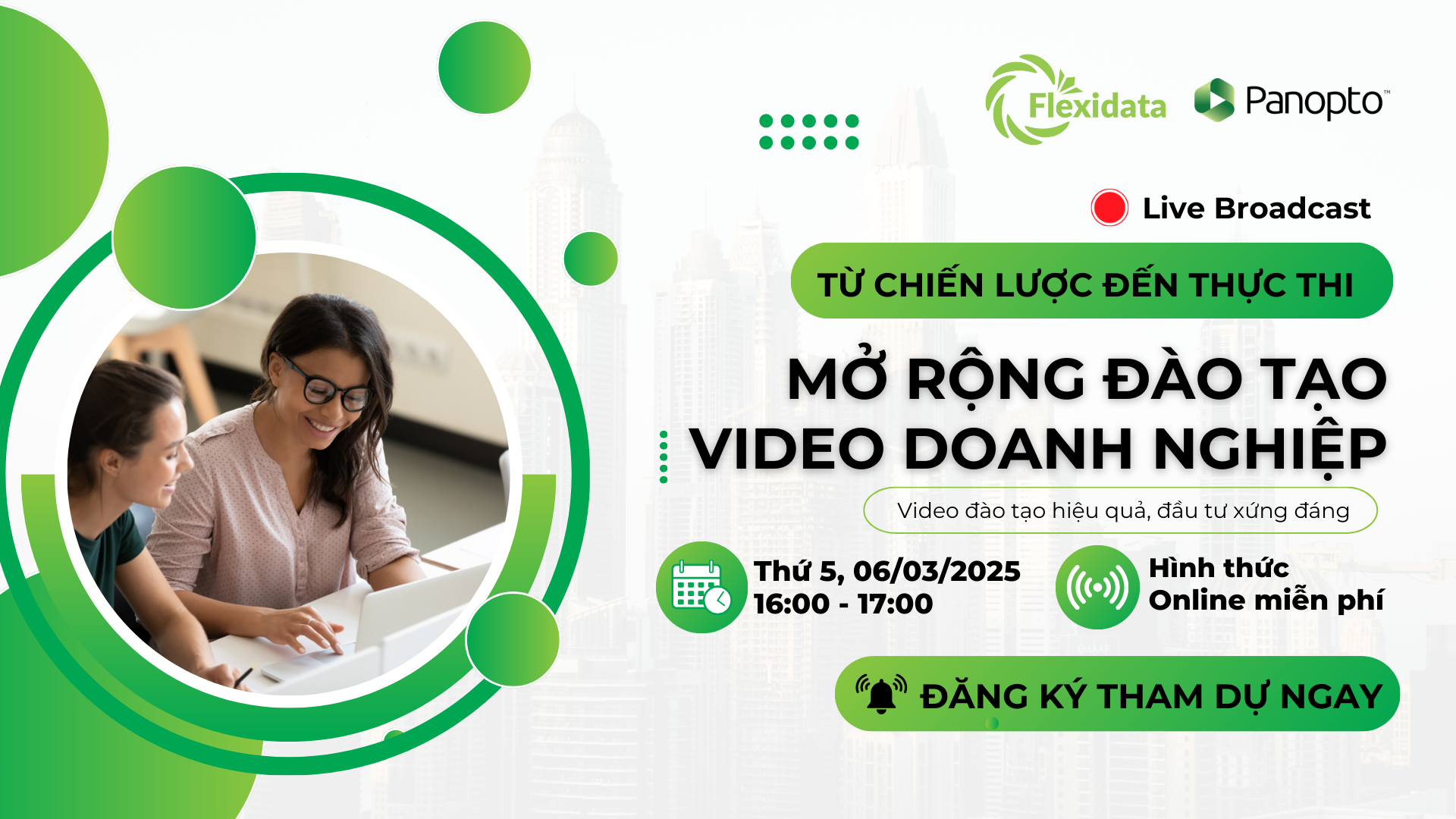 LIVE BROADCAST MỞ RỘNG ĐÀO TẠO VIDEO DOANH NGHIỆP
