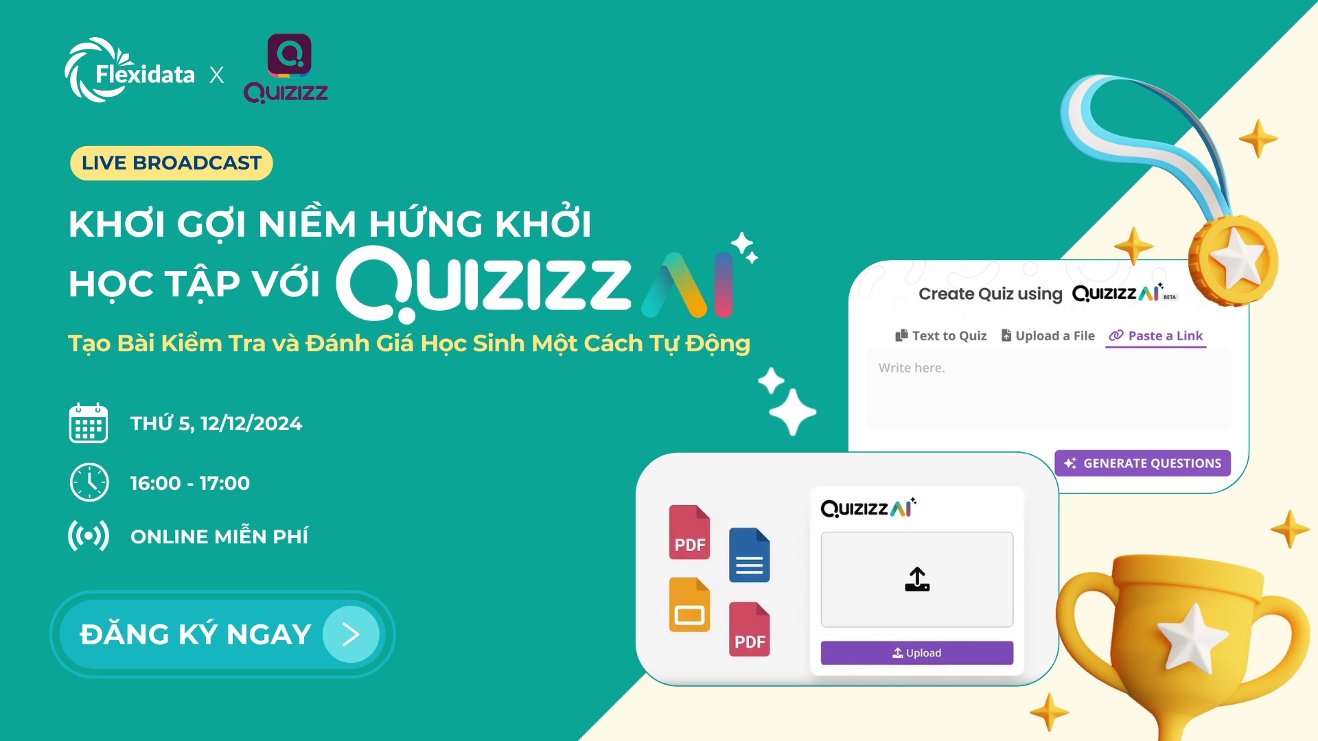 LIVE BROADCAST KHƠI GỢI NIỀM HỨNG KHỞI HỌC TẬP VỚI QUIZIZZ AI